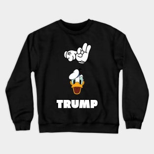 F*CK DONALD TRUMP Crewneck Sweatshirt